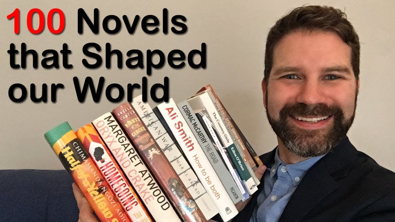 100 Novels that Shaped Our World