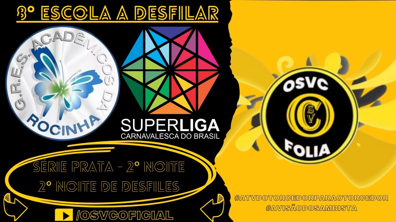 Acadêmicos da Rocinha - Série Prata / 2° Dia de Desfiles - Superliga Carnavalesca - 03/03/25