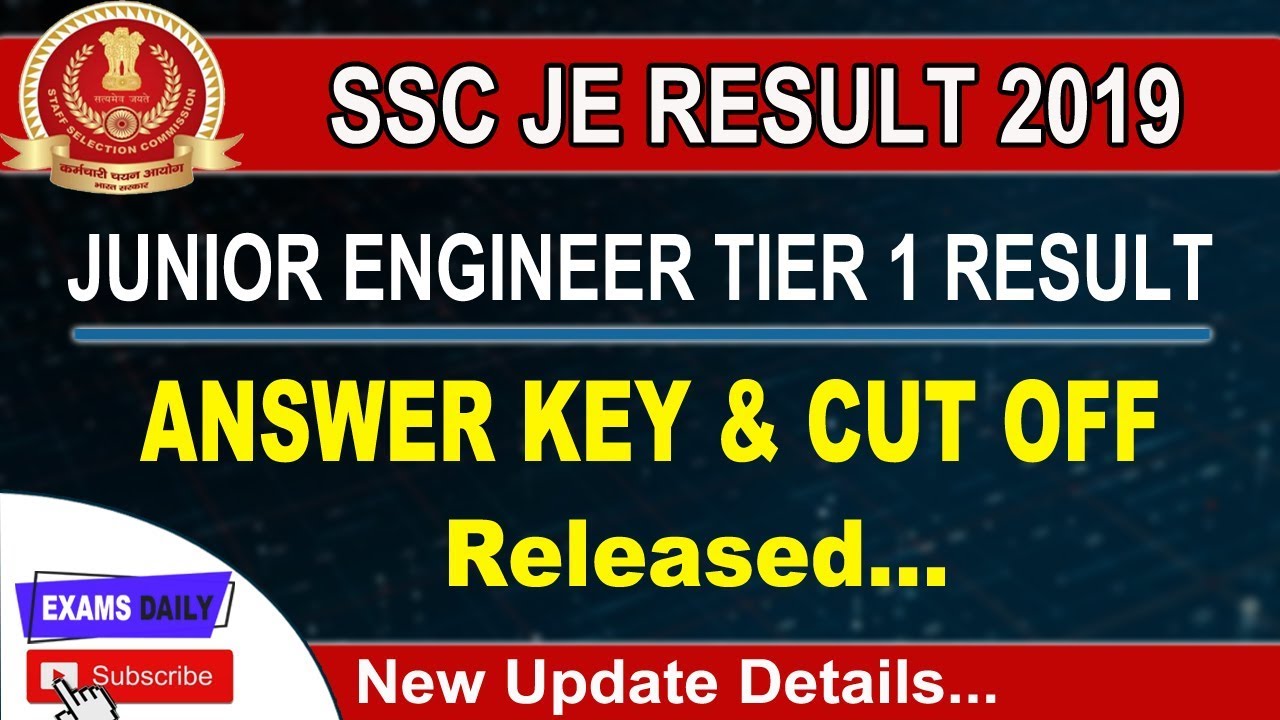SSC JE Result 2019 OUT || Junior Engineer Tier 1 Final Answer Key & Cut Off || Examsdaily