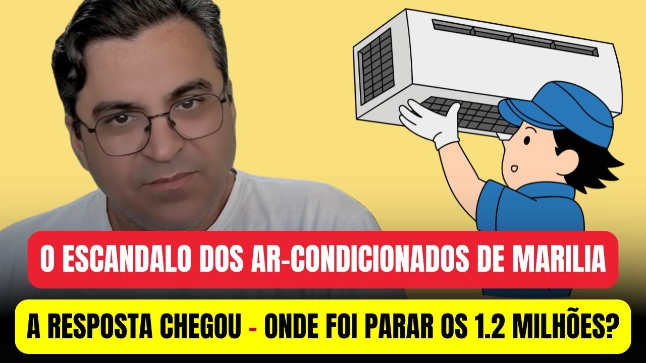 ULTIMA INFORMAÇÃO: O ESCANDALO DO AR CONDICIONADO DE MARILIA -A RESPOSTA FINAL