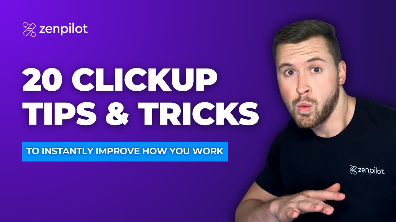 My Top 20 ClickUp Tips and Tricks