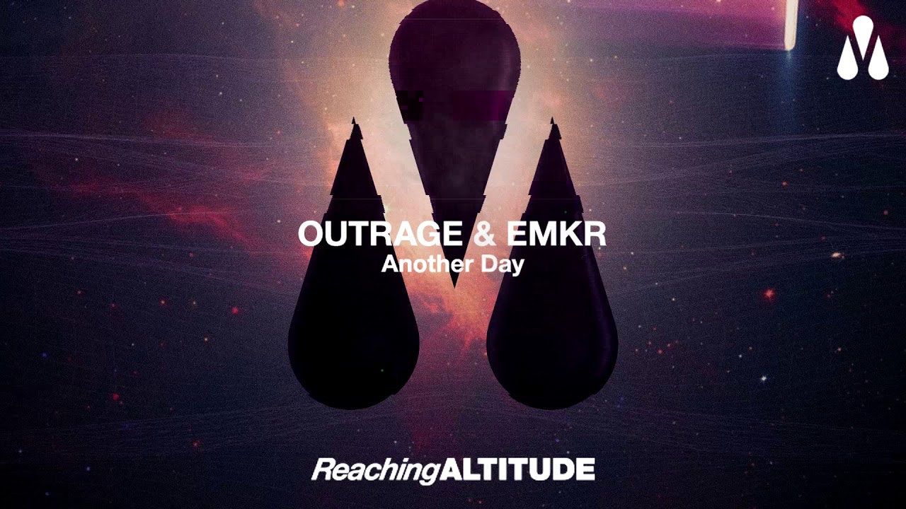OUTRAGE & EMKR - Another Day