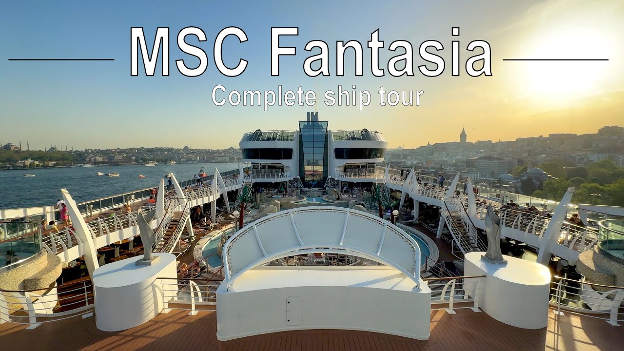 ⚓ MSC Fantasia | Full walking tour on board | 4k