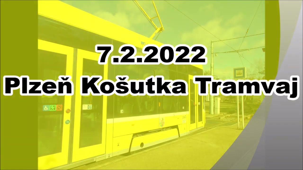 7.2.2022 Plzeň Košutka Tramvaj