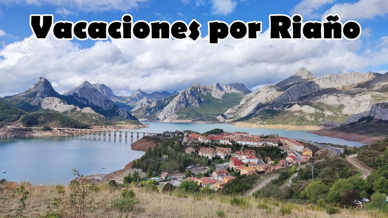 Riaño 2023 [Parte 1 de 2] 🌄🥩🚐🌧