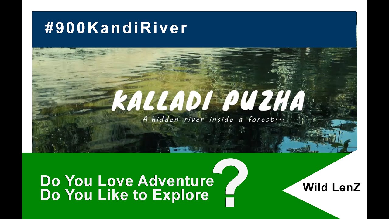 #900 Kandi River - Wayanad Nature Beauty