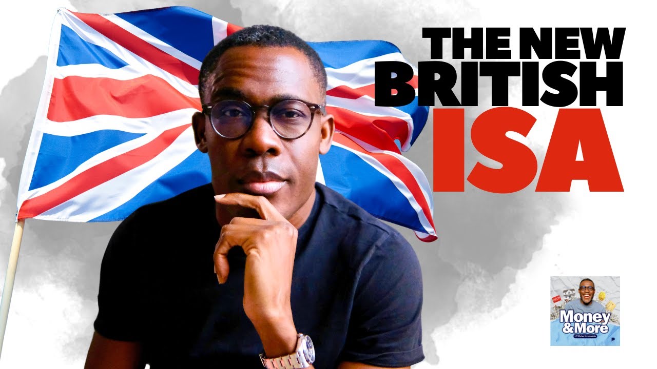 The New British ISA - What you need to know