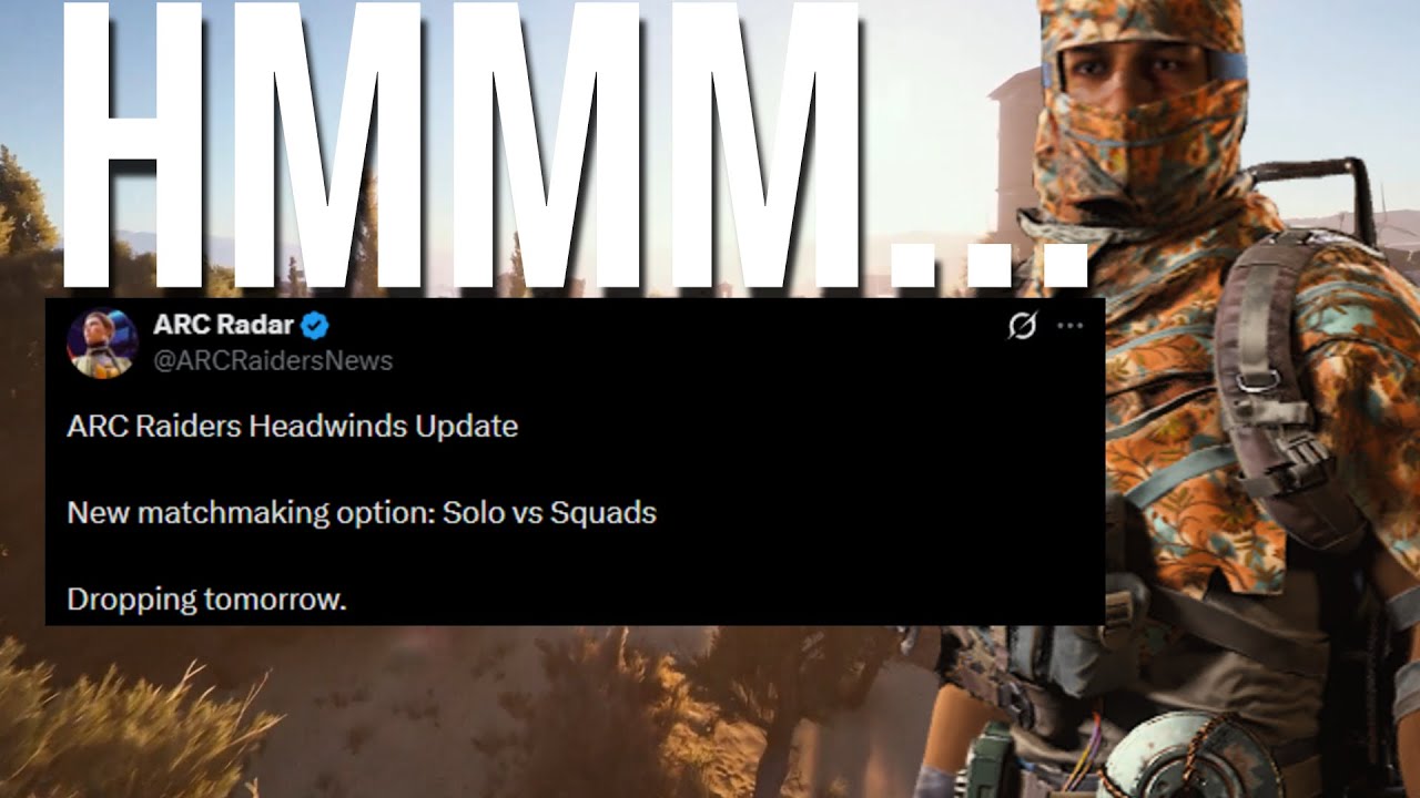 Arc Raiders Has Really Brainf*cked the Community...(1v3 Squads, New Map Condition, and More!)