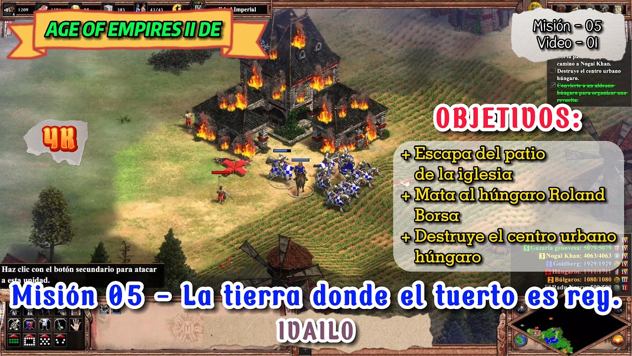 Age of Empires II DE 4K | Misión 05 - La tierra donde el tuerto es rey. Ivailo. (Video - 01).