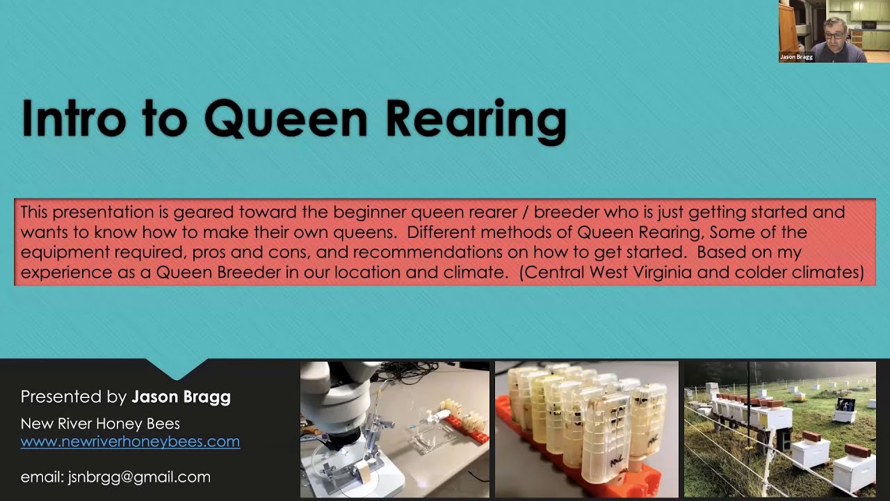 Queen Rearing with Jason Bragg