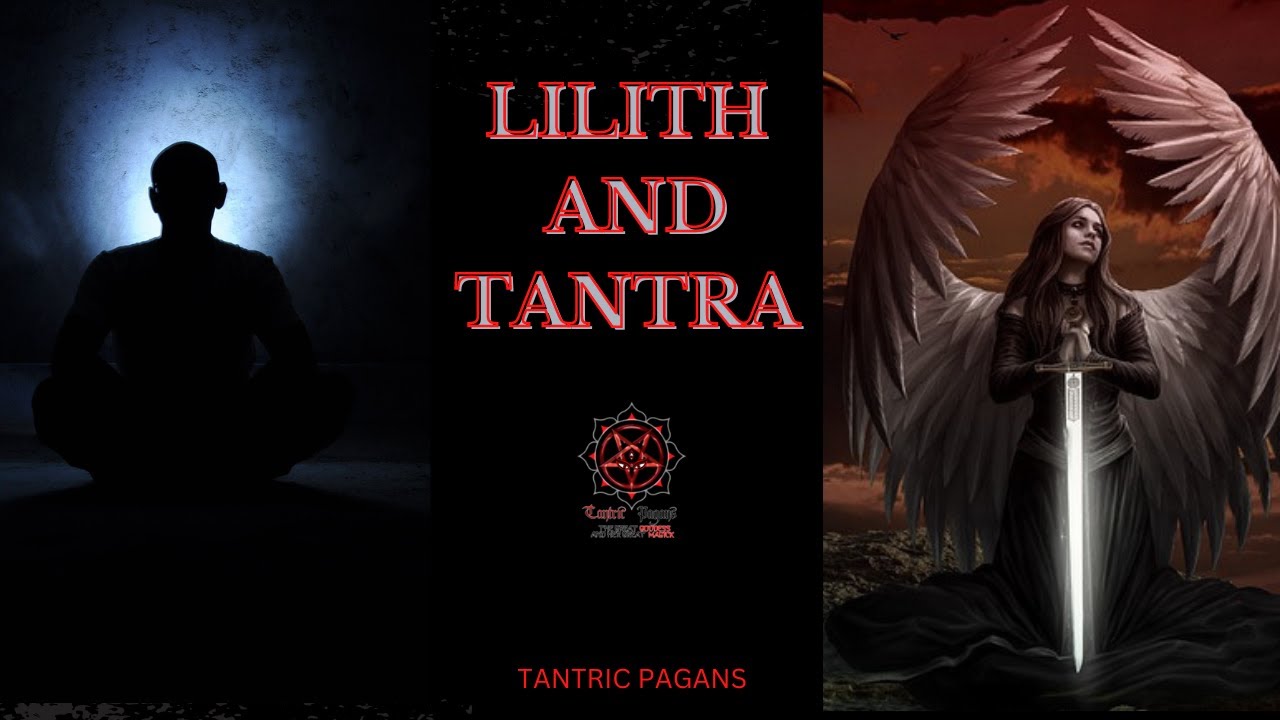 LILITH AND TANTRA