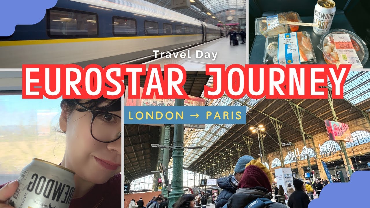 【ロンドン🇬🇧→パリ🇫🇷】2025年ユーロスター最新レポ！ロンドンからパリまで宴会しながら移動していくよ🚄