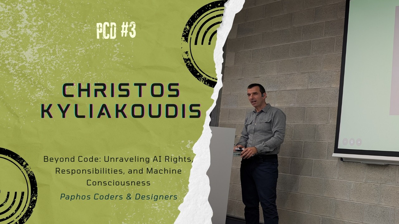 PCD#3 | Beyond Code: Unraveling AI Rights, Responsibilities, and Machine Consciousness | Christos K.