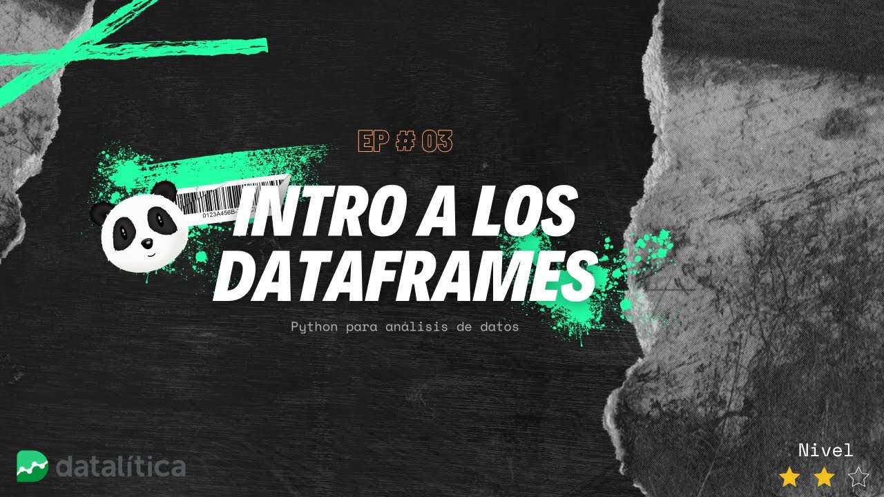 Introducción a los DataFrames| Introducción a Pandas para análisis de datos | Python