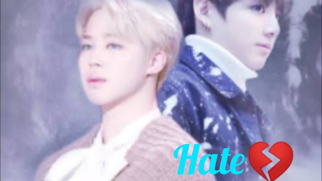 Hate 💔🥀 part:1 