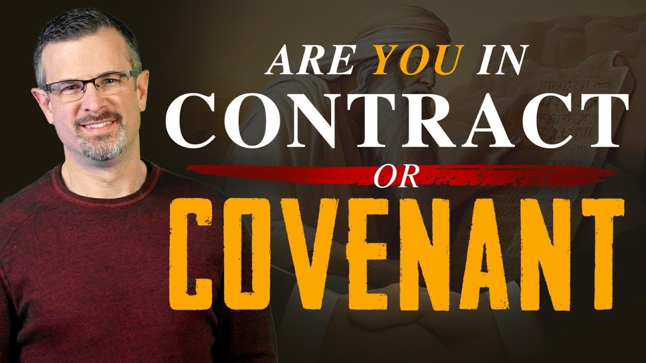 Are You in Contract or Covenant? – Jim Staley 2024