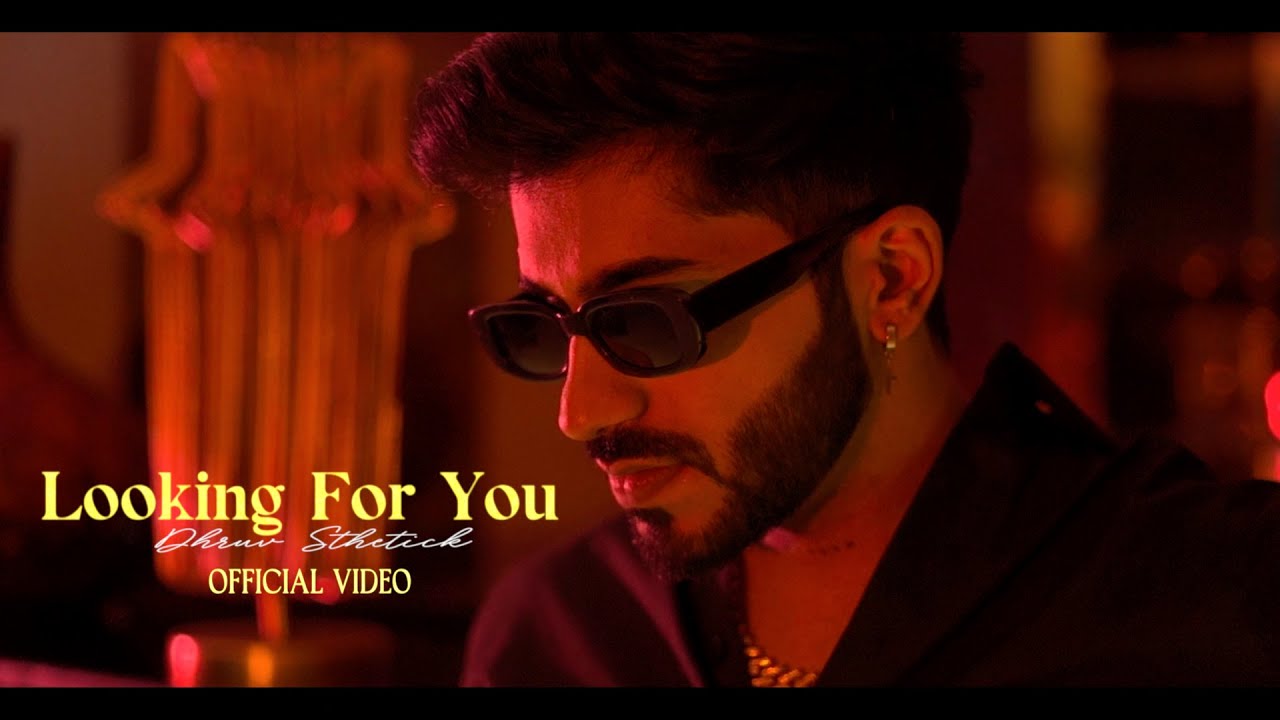 Dhruv Sthetick - Looking For You (Official Video) | Found Out Records