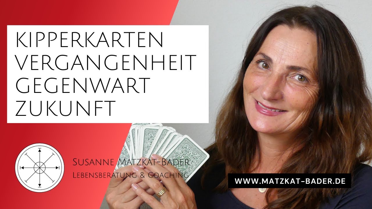 Kipperkarten legen lernen: Einfache Legung mit nur 3 Karten f&uuml;r Vergangenheit - Gegenwart - Zukunft