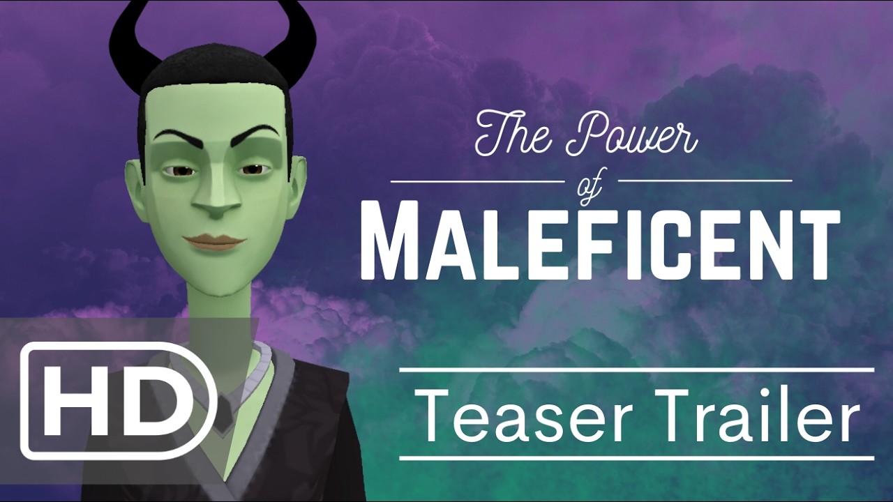 The Power of Maleficent | Teaser Trailer - Best FanFiction Film