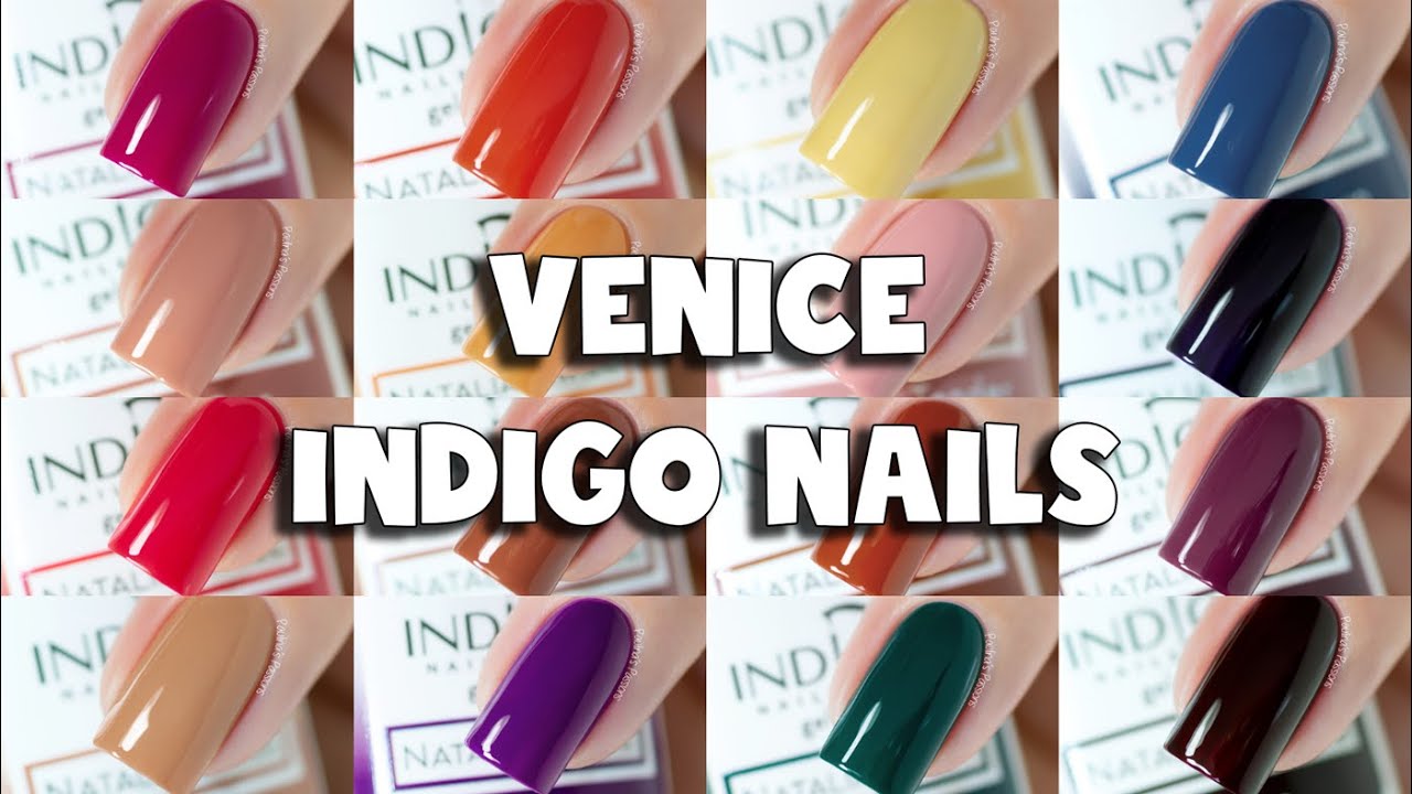 Indigo Nails Venice Collection Gel Polish Swatches