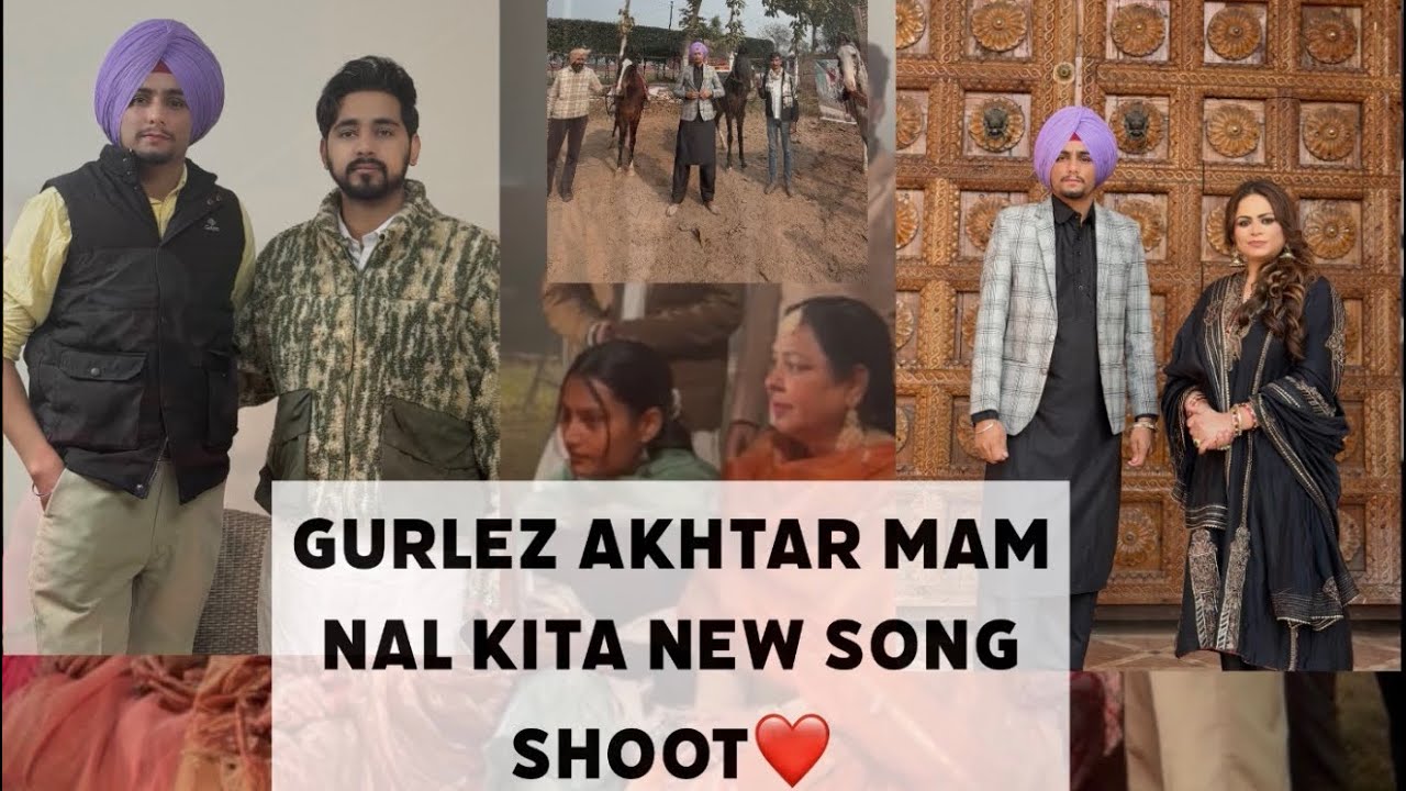 New song shoot gurlez akhtar #gurlezakhtar #newsong #trending #punjabimusic #viral 