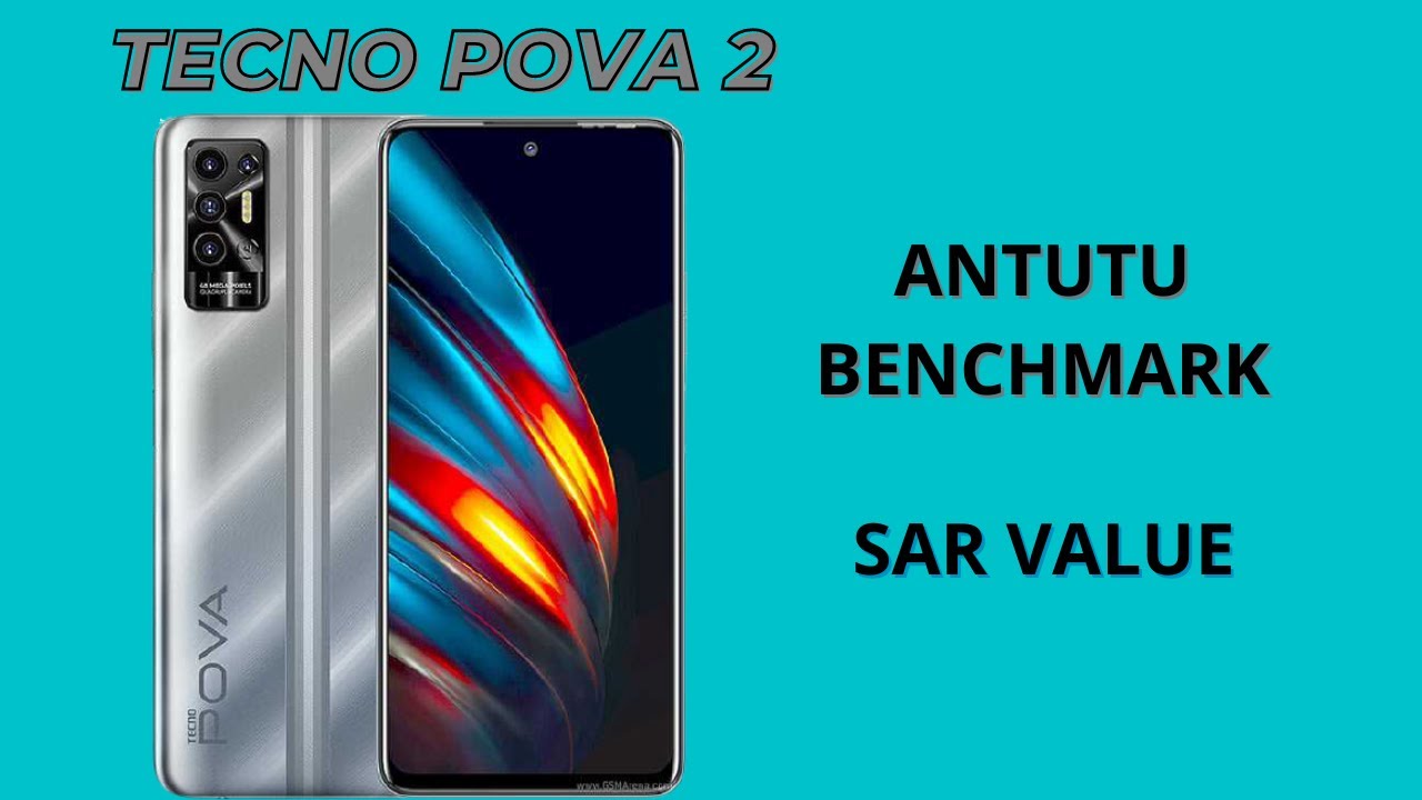 tecno pova 2 antutu benchmark and sar value | tecno pova 2 sar value