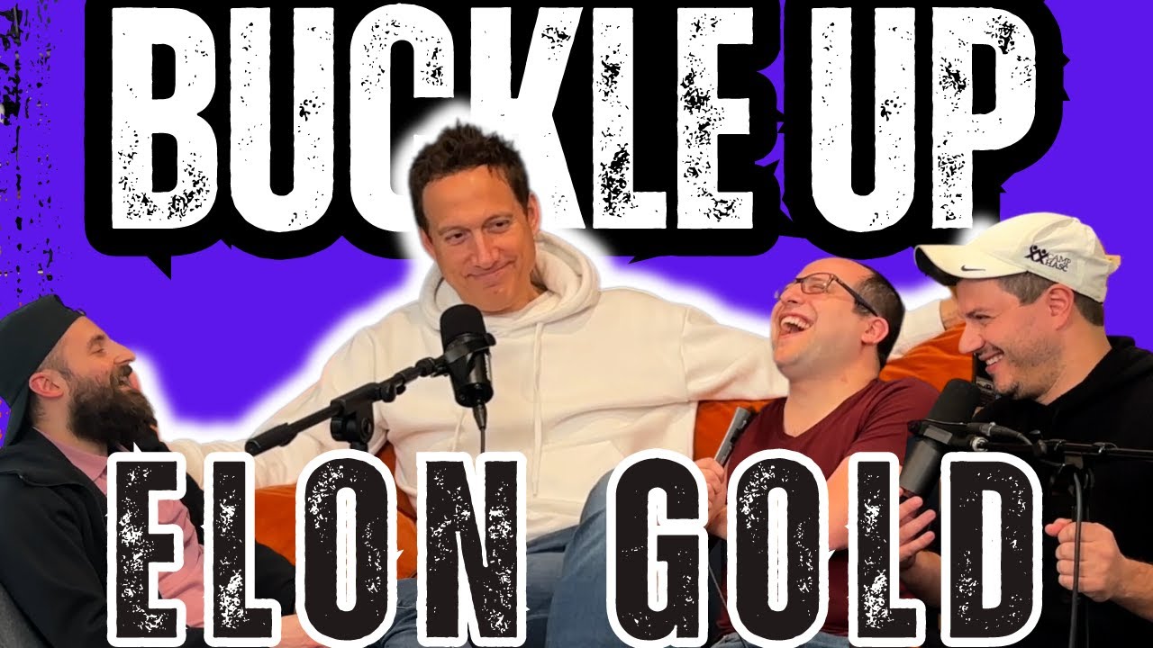 Elon Gold: The art of impressions (ft. Eli Lebowicz) | Buckle Up 57