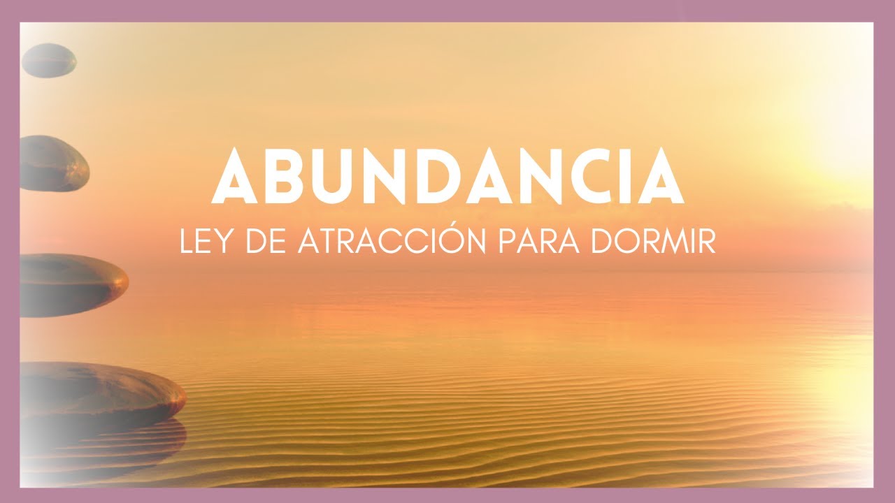MEDITACIÓN DEL ÉXITO Para Dormir ✨✨✨