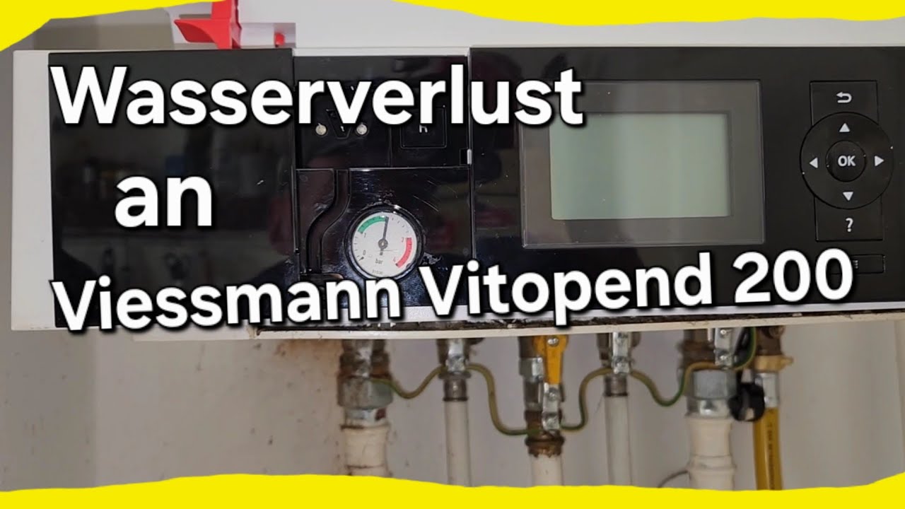 Mutmaßlicher Wasserverlust an Vissmann Therme (Viessmann Vitopend 200)... Wir suchen den Fehler.