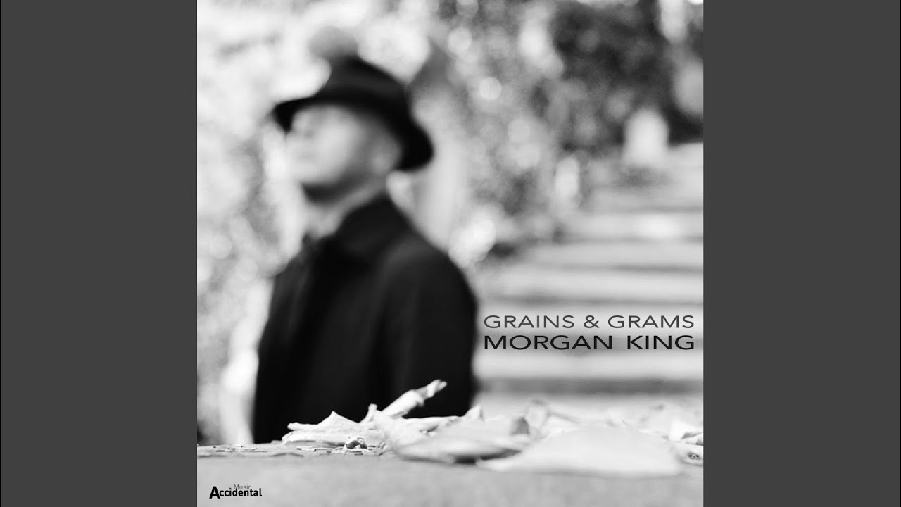 Grains & Grams (Original Mix)