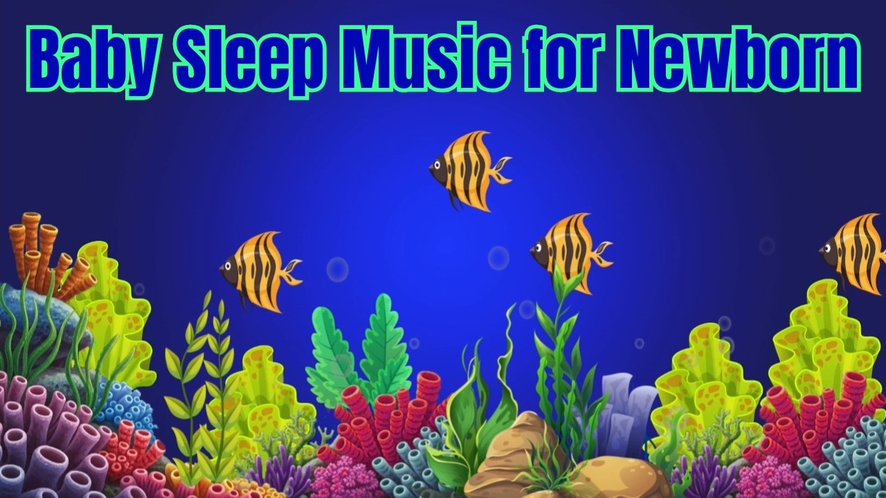 Newborn & Baby Sleep Music | Relaxing Lullaby for Deep Baby Sleep 👶💤 #babysleepmusic #relaxingmusic