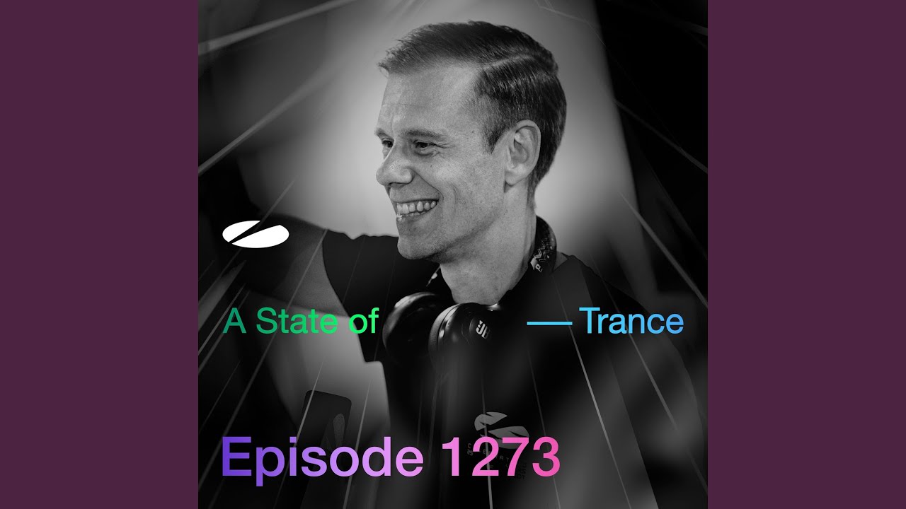 A State of Trance (ASOT 1273) (Intro)