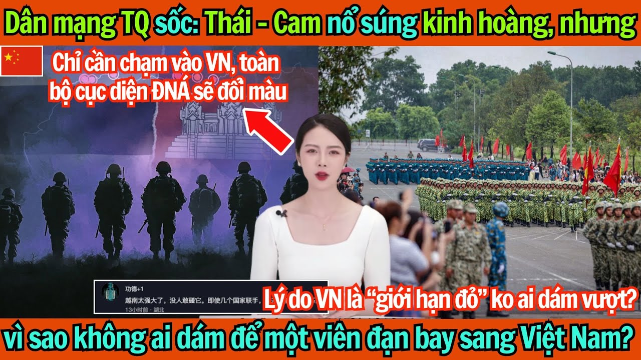 Dân mạng TQ sốc: Thái – Cam nổ súng kinh hoàng, nhưng sao không ai dám để một viên đạn bay sang VN?
