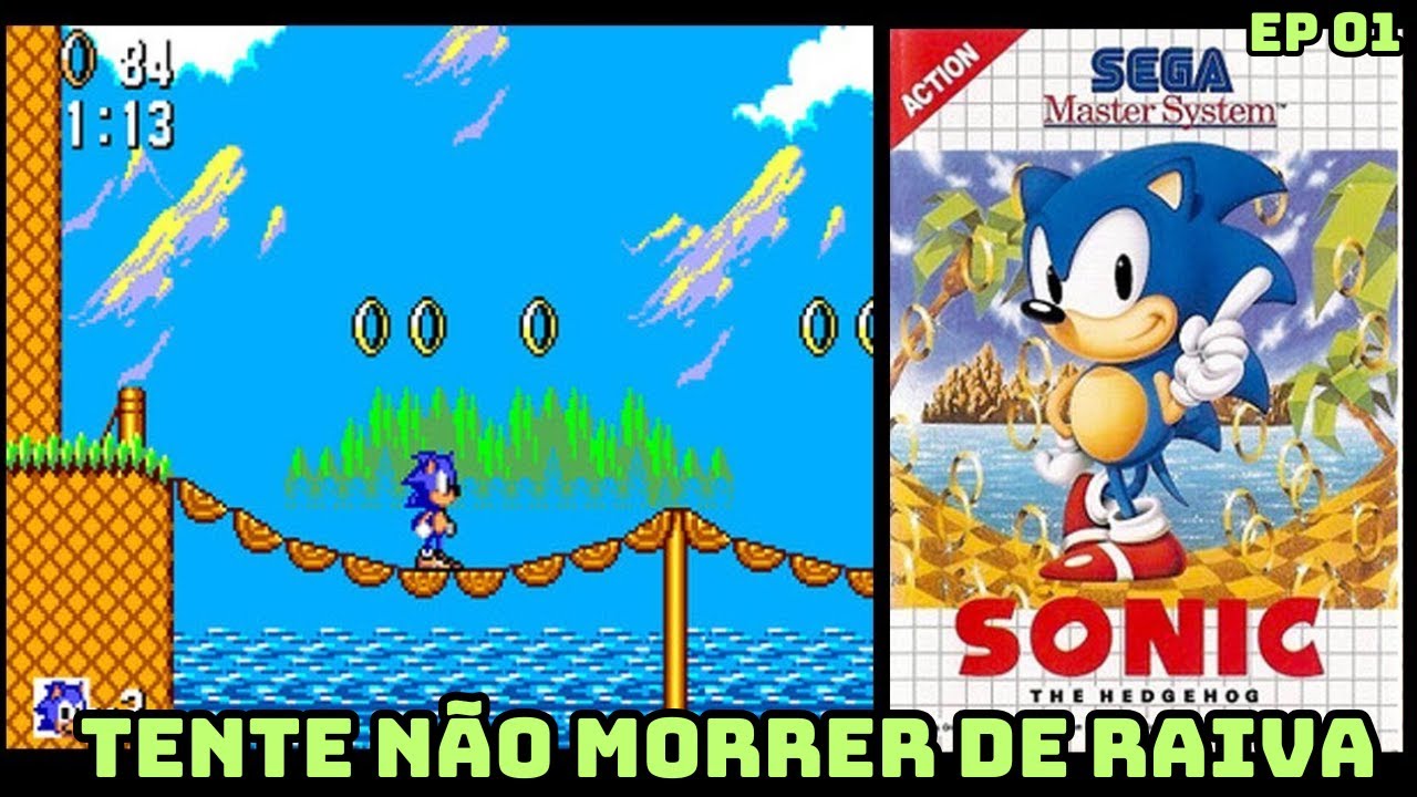 ESSE FOI POPULAR NO BRASIL - Sonic the hedgehog 1 - Master system - EP 01