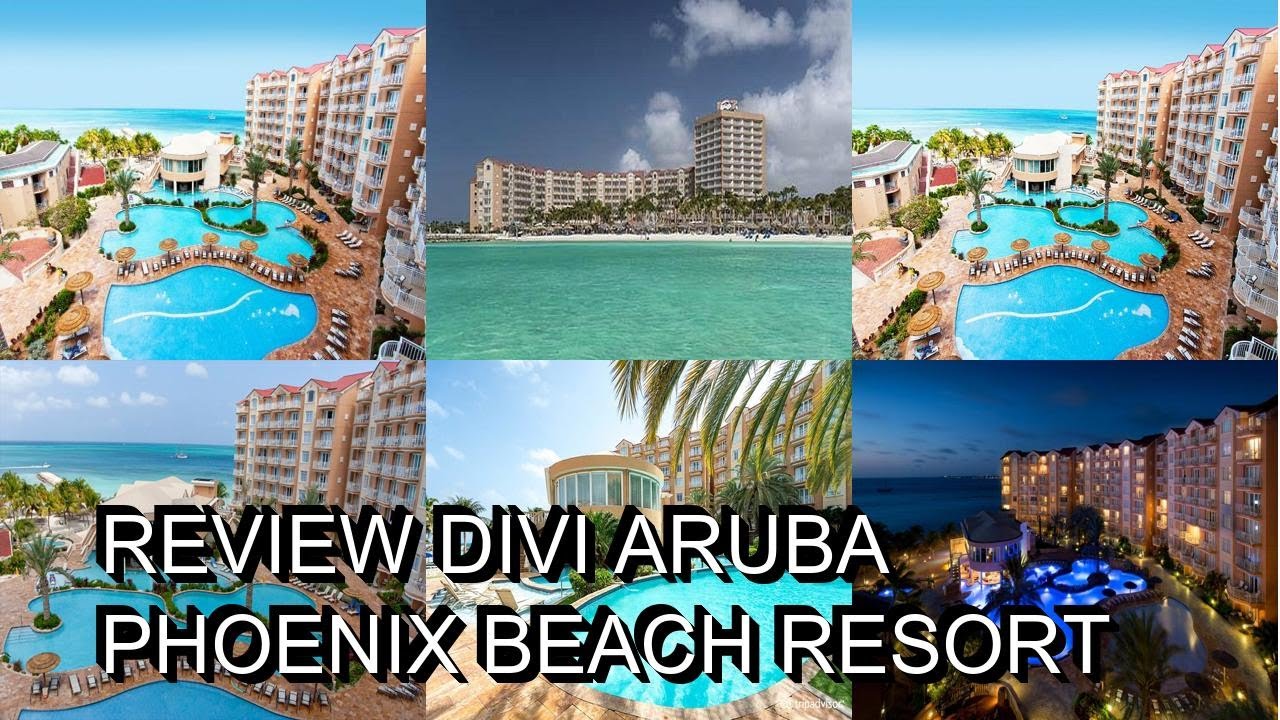 Review Divi Aruba Phoenix Beach Resort