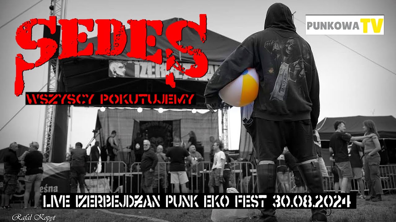 Sedes - Wszyscy pokutujemy - live Izerbejdżan Punk Eko Fest 30.08.2024
