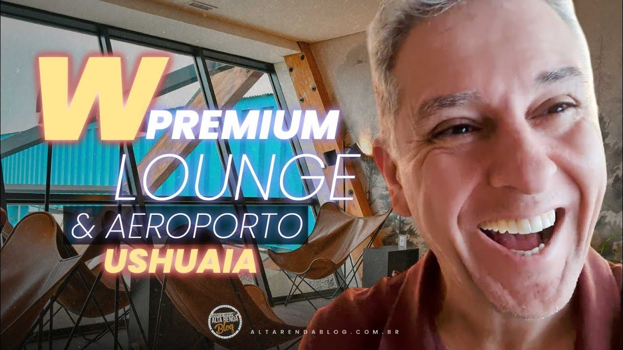 💳SALA VIP W LOUNGE USHUAIA NO FIM DO MUNDO! CONHE&Ccedil;A ESTA SALA VIP E SEUS BENEF&Iacute;CIOS COM SEUS CART&Otilde;ES
