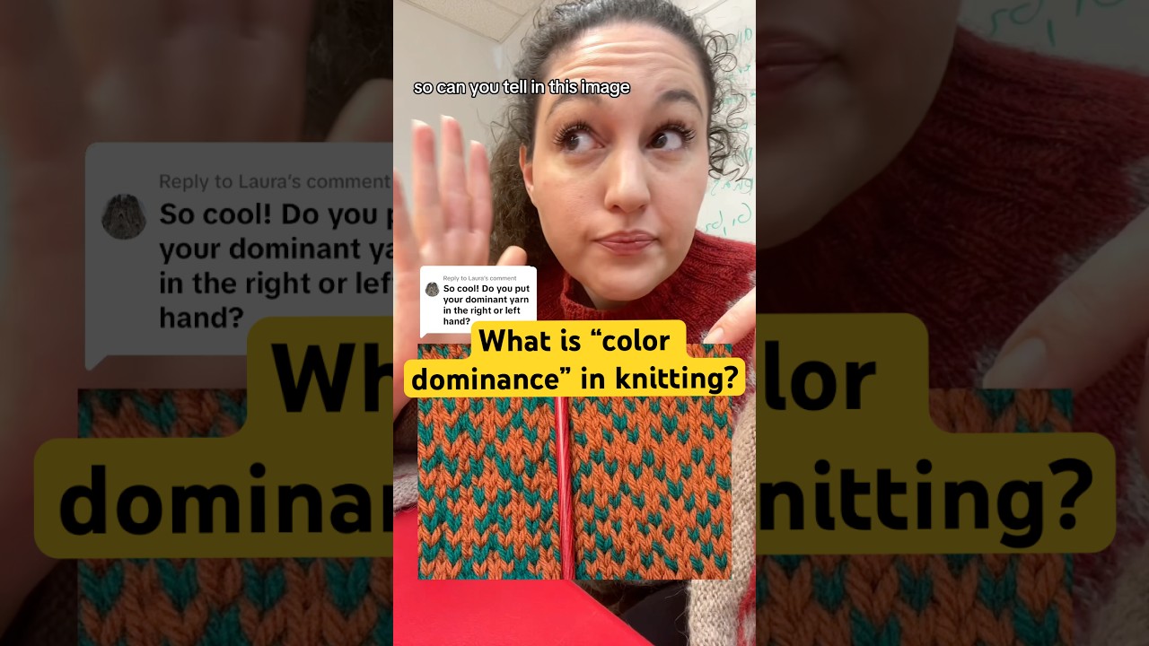 What is color dominance in knitting? 