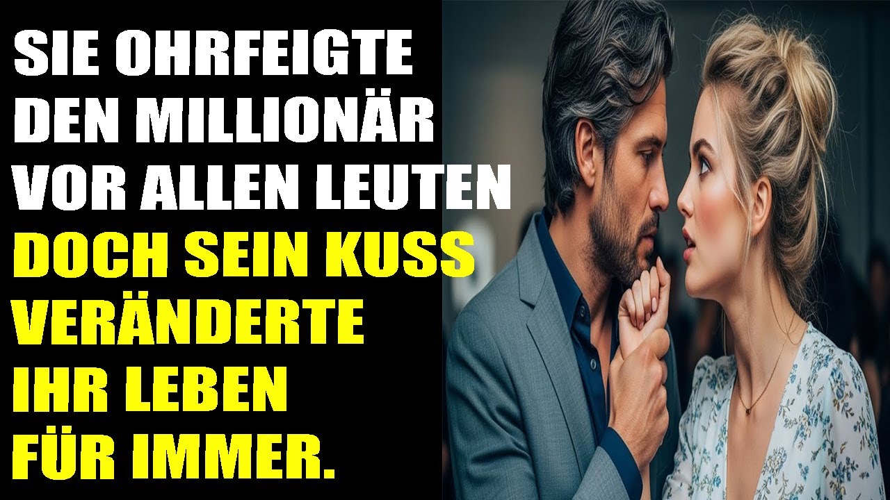 Sie ohrfeigte den Millionär vor allen Leuten – doch sein Kuss veränderte ihr Leben für immer