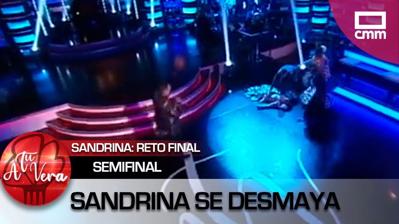 Sandrina se desmaya en pleno Reto Final en la Semifinal de A Tu Vera