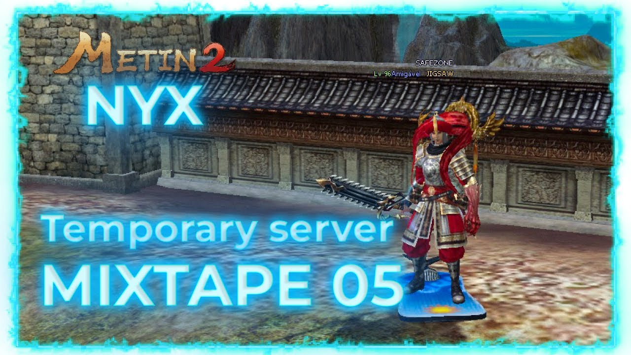 Metin2 Nyx JIGSAW MixTape - 5