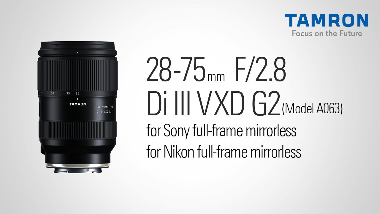TAMRON 28-75mm F2.8 G2 Di III VXD  Nikon Z mount