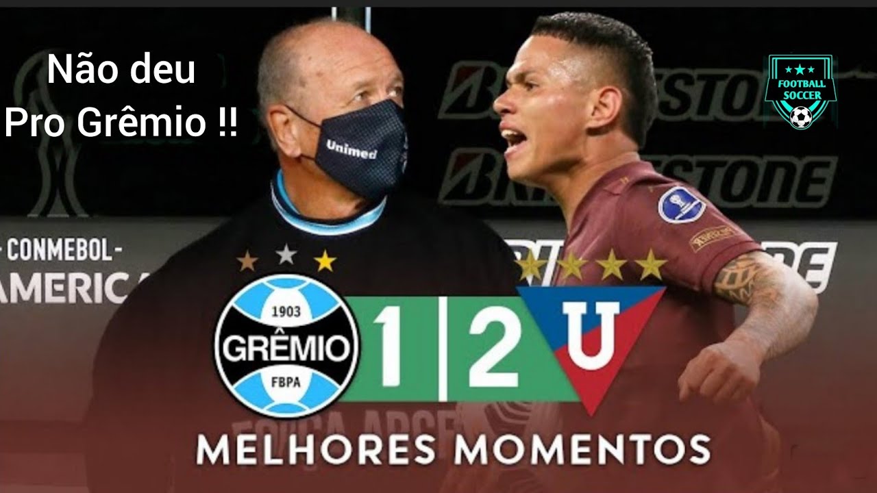 GR&Ecirc;MIO 1 X 2 LDU SUL-AMERICANA MELHORES MOMENTOS 20/07/2021