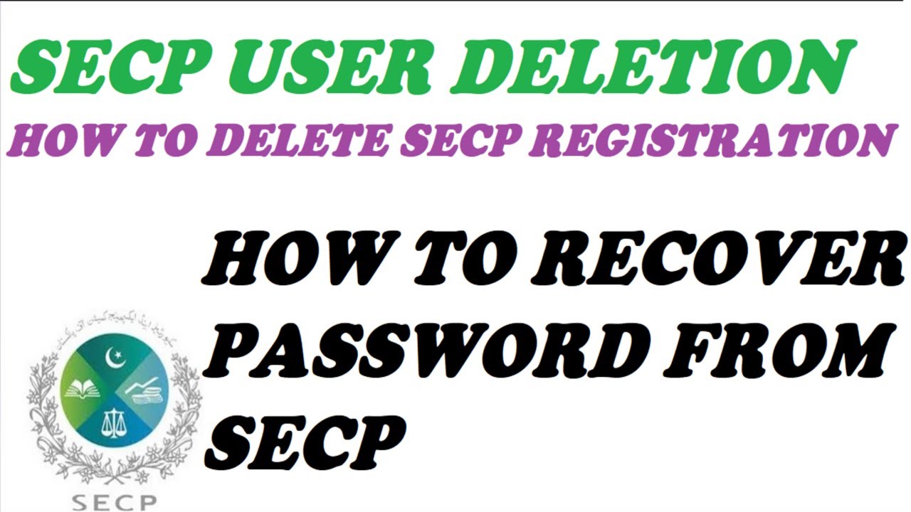 How to Delete SECP User Registration | How to Recover SECP Password | Recover Password from SECP
