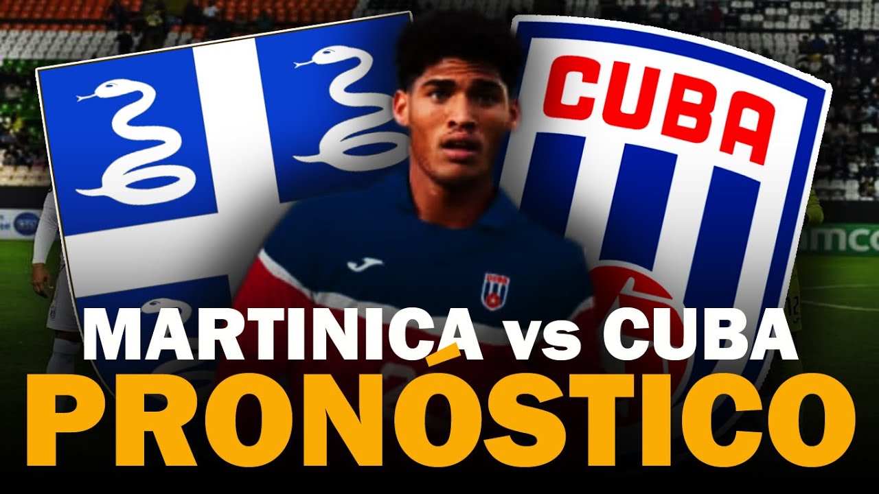 Martinica vs Cuba &bull; CONCACAF Series 2025 &bull; Previa y pron&oacute;stico