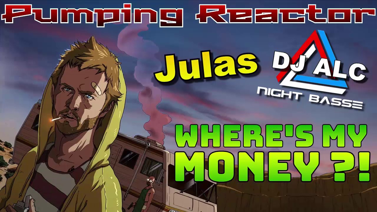 Julas & DJ ALC NightBasse - Where's My Money (Original Mix)