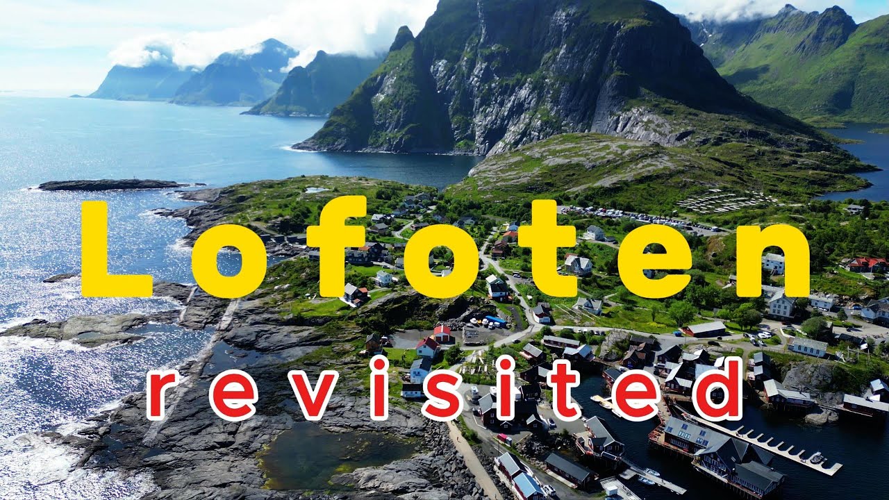 Lofoten revisited | 4K