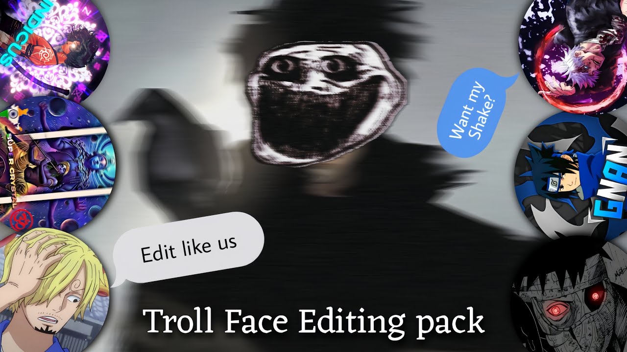 Troll Face Editing Pack 💀 || My Shake,CC, Project File || MrRidoan