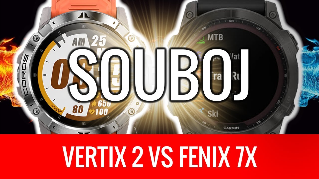 SOUBOJ: Coros Vertix 2 vs. Garmin Fenix 7X
