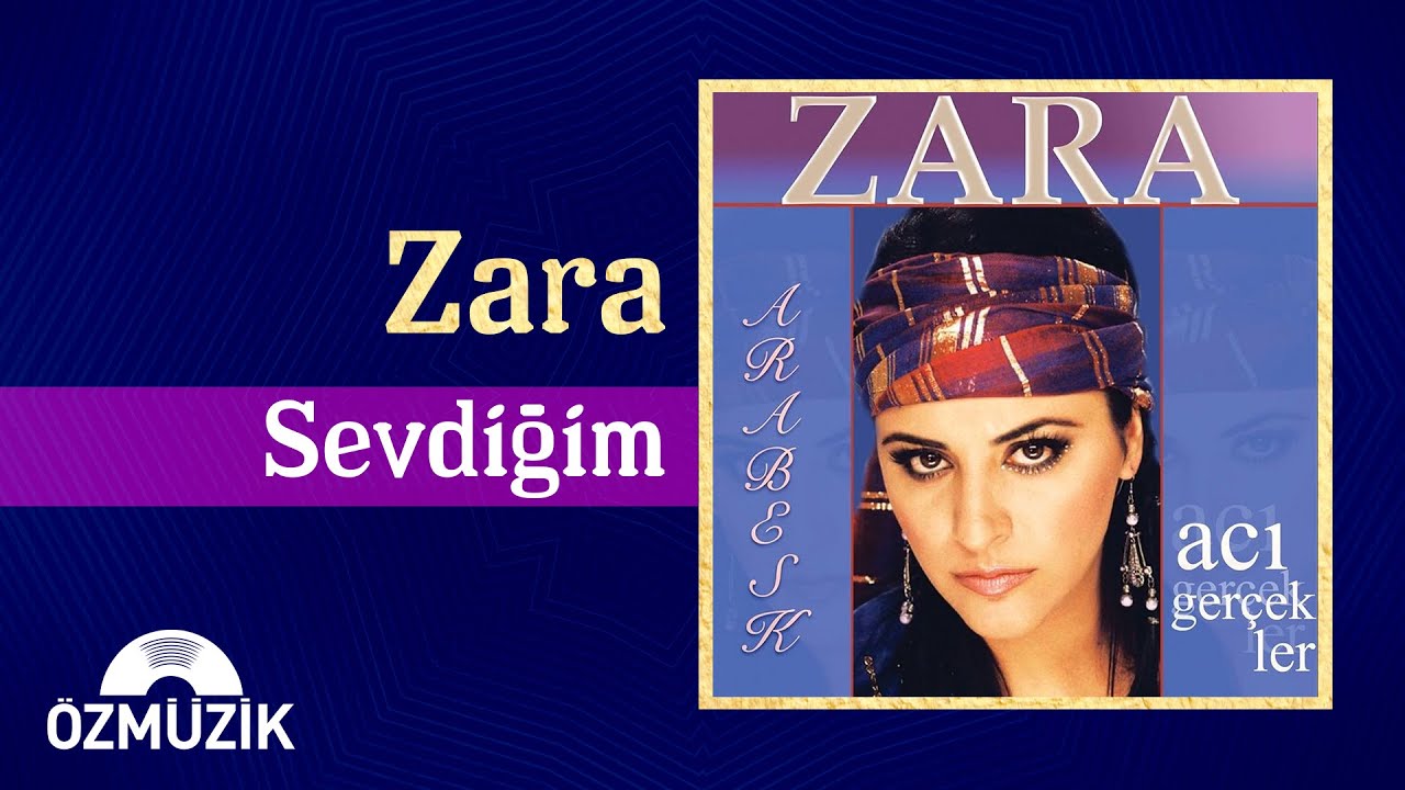 Zara - Sevdiğim (Official Audio)